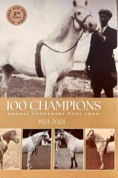 100 Champions Annual Connemara Pony Show 1924-2024